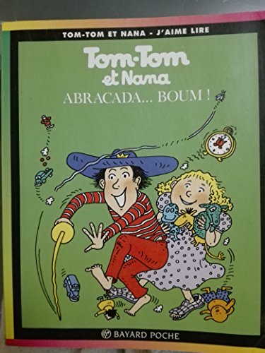 Stock image for Abracada.boum! (BAY.TOM.NANA) for sale by ThriftBooks-Atlanta