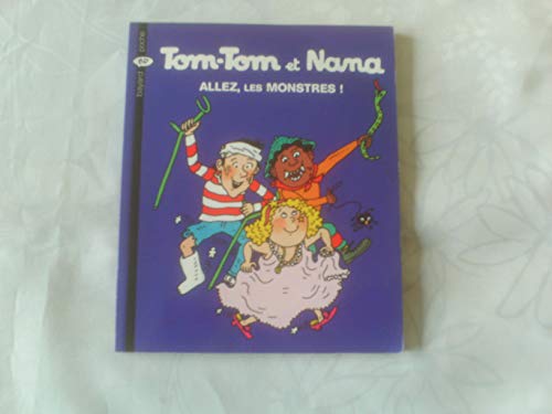 Imagen de archivo de Tom-Tom et Nana, Tome 17 : Allez, les monstres ! a la venta por Ammareal