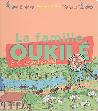 Beispielbild fr La Famille Oukil. La Famille Oukil  La Campagne zum Verkauf von RECYCLIVRE