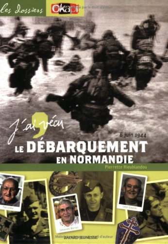 Stock image for Le Dbarquement en Normandie, le 6 juin 1944 for sale by Ammareal