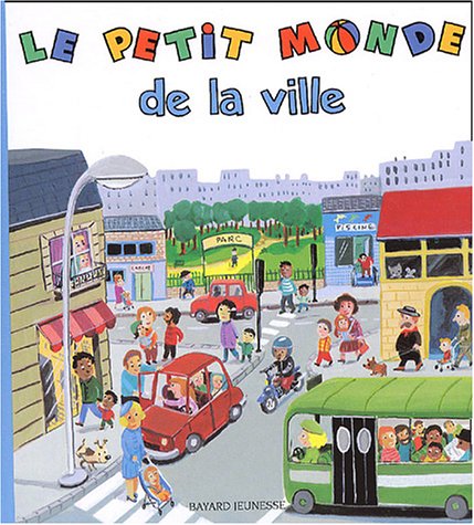 Beispielbild fr Le petit monde de la ville zum Verkauf von medimops