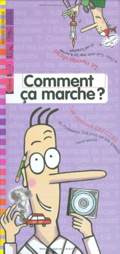 Imagen de archivo de Comment a marche ? : Les rponses de Zak et Loufok a la venta por Ammareal