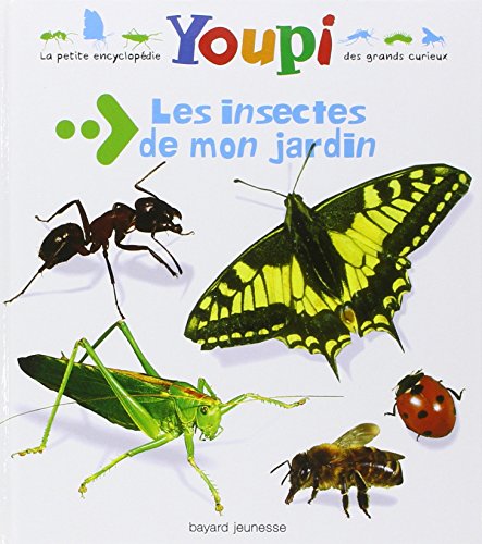 Beispielbild fr Les insectes de mon jardin zum Verkauf von medimops