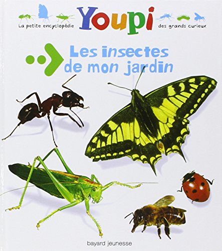 Imagen de archivo de Les insectes de mon jardin a la venta por medimops