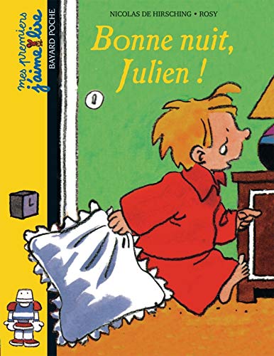 Imagen de archivo de Bonne nuit, Julien ! a la venta por medimops