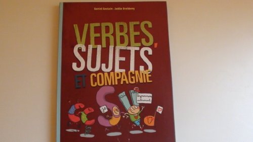Beispielbild fr Verbes, Sujets et Compagnie zum Verkauf von medimops