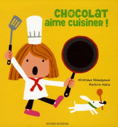 Stock image for Chocolat aime cuisiner ! for sale by medimops