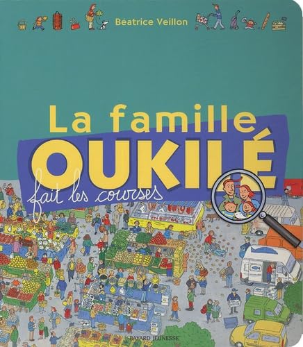 9782747016193: La famille Oukil fait les courses: LA Famille Oukile Fait Les Courses