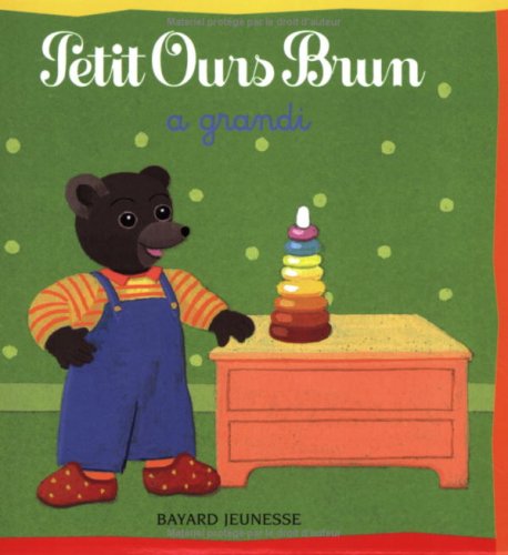 9782747016643: Petit Ours Brun: Petit Ours Brun a Grandi (French Edition)