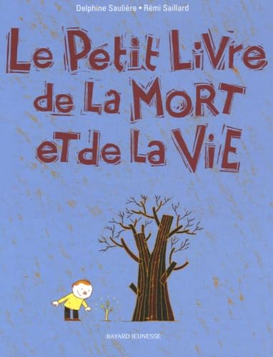 Beispielbild fr Le Petit Livre de la Mort et de la Vie zum Verkauf von medimops