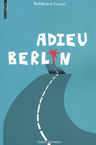 9782747017299: Adieu Berlin