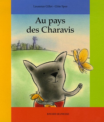 Beispielbild fr Au pays des Charavis zum Verkauf von Ammareal