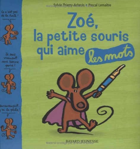Beispielbild fr Zo, la petite souris qui aime les mots zum Verkauf von medimops