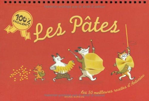 Stock image for Les Ptes : Les 50 meilleures recettes d'Antonino for sale by Ammareal
