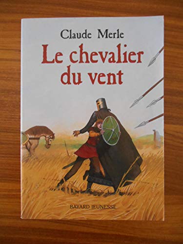 Beispielbild fr Le chevalier du vent zum Verkauf von Better World Books