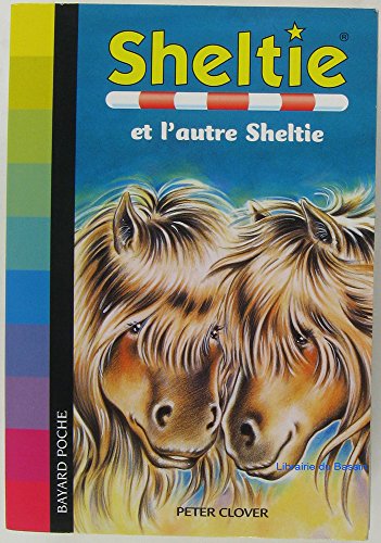 Beispielbild für Sheltie, Tome 19 : Sheltie et l'autre Sheltie zum Verkauf von medimops