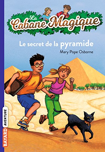 Stock image for La Cabane Magique: Le secret de la pyramide for sale by AwesomeBooks
