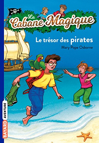 9782747018371: La cabane magique, Tome 04: Le trsor des pirates