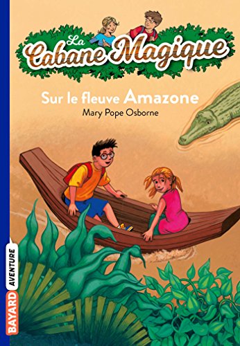 Beispielbild fr Sur Le Fleuve Amazone (French Edition) zum Verkauf von Better World Books