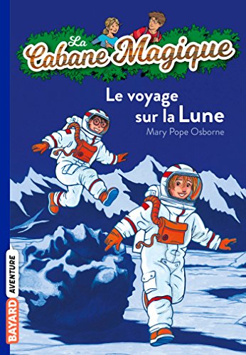 Beispielbild fr La Cabane Magique: Le voyage sur la lune zum Verkauf von WorldofBooks