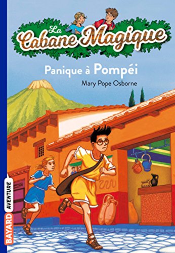 Imagen de archivo de La cabane magique, Tome 08: Panique ? Pomp?i (La cabane magique, 8) (French Edition) a la venta por SecondSale