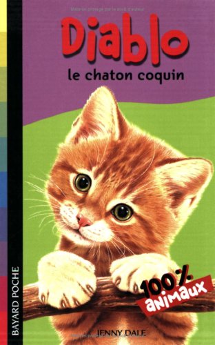 Stock image for Diablo le chaton coquin for sale by AwesomeBooks