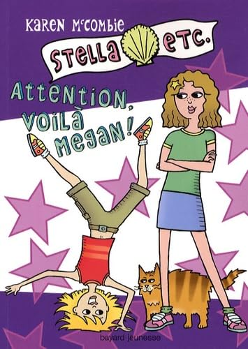 Beispielbild fr Stella etc., Tome 4 : Attention, voil Megan ! zum Verkauf von Ammareal