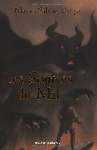 9782747019484: Les Sources du Mal