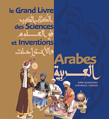Beispielbild fr Le Grand Livre des Sciences et Inventions Arabes zum Verkauf von Ammareal