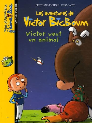 Stock image for Les aventures de Victor BigBoum : Victor veut un animal for sale by Ammareal