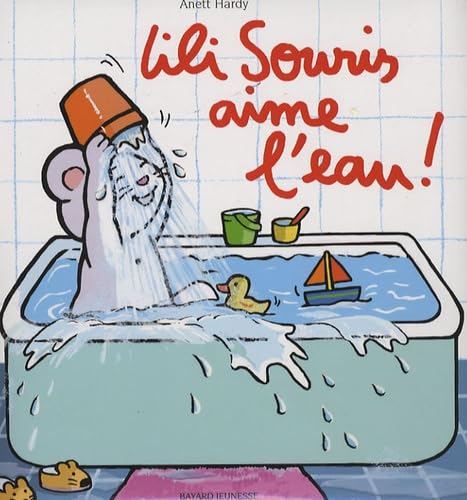 Imagen de archivo de Lili Souris aime l'eau ! a la venta por medimops