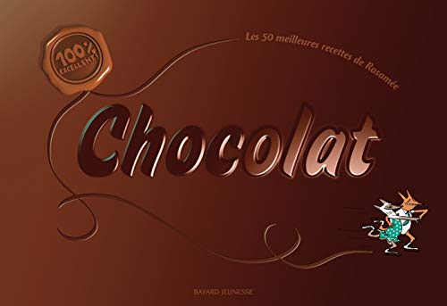 Imagen de archivo de Chocolat: 100% Excellent ! a la venta por WorldofBooks