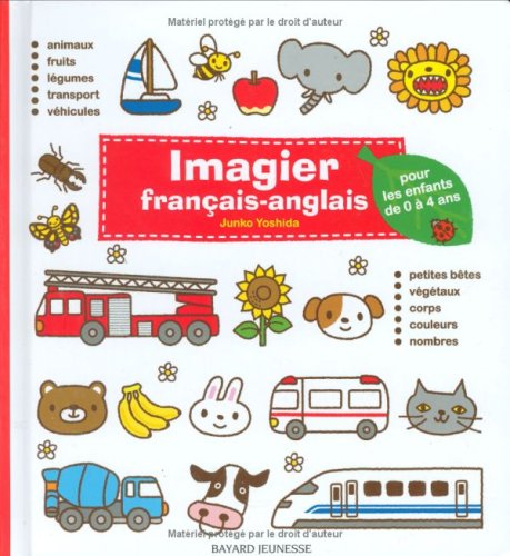 Imagen de archivo de Imagier français-anglais pour les enfants de 0  4 ans a la venta por ThriftBooks-Dallas