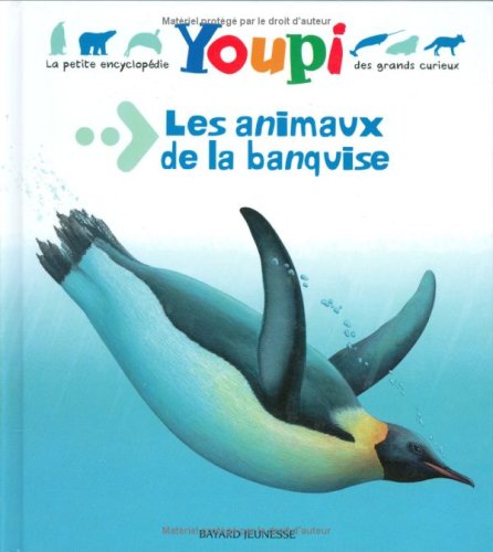 Beispielbild fr Les animaux de la banquise zum Verkauf von medimops