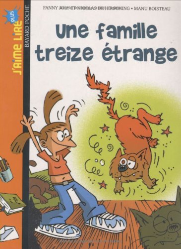 Stock image for une famille treize  trange for sale by Better World Books: West
