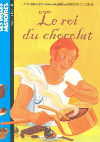 Beispielbild fr Le roi du chocolat zum Verkauf von medimops