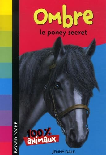 OMBRE - LE PONEY SECRET