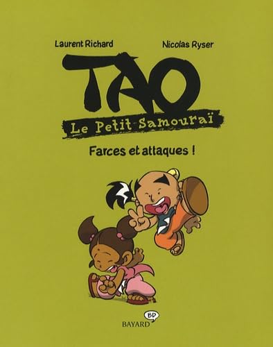 Beispielbild fr Tao Le Petit Samoura : Farces et attaques ! zum Verkauf von Ammareal