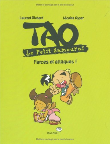 Stock image for Tao Le Petit Samoura : Farces et attaques ! for sale by Ammareal