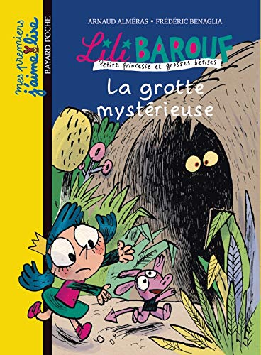 9782747023559: Lili Barouf/La Grotte Mysterieuse