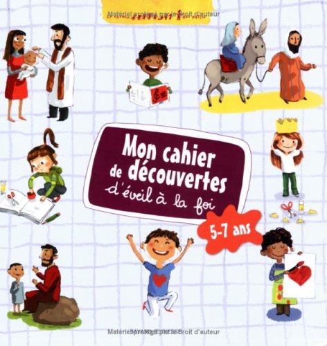 Mon cahier de dÃ©couvertes et d'Ã©veil Ã: la foi (French Edition) (9782747023634) by Charles Perrault