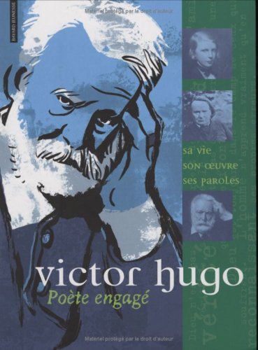 Beispielbild fr Victor Hugo : Pote engag zum Verkauf von Ammareal