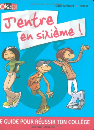 Stock image for J entre en sixieme ! edition 2007 for sale by Ammareal
