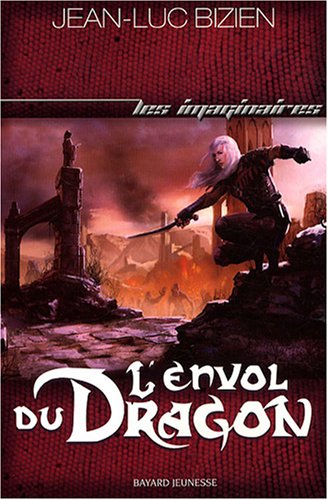 Stock image for Les Empereurs-Mages, Tome 3 : L'envol du Dragon for sale by Ammareal