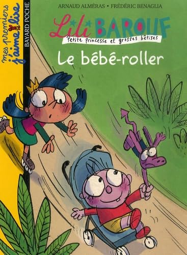 Le bebe-roller (9782747024396) by Almeras, Arnaud