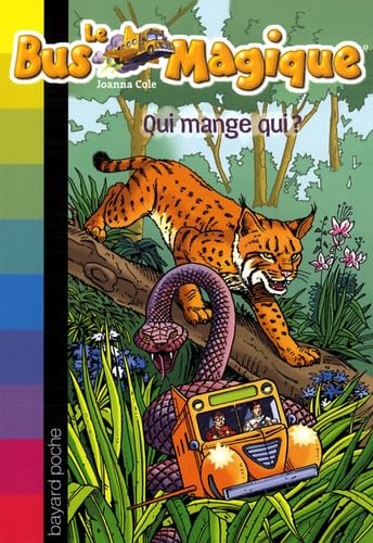 Imagen de archivo de Qui mange qui ? (Le bus magique) a la venta por GF Books, Inc.