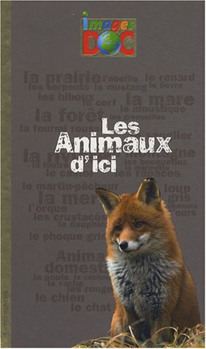 Stock image for Les Animaux D'ici for sale by RECYCLIVRE