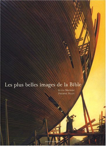 Beispielbild fr Les plus belles images de la Bible zum Verkauf von medimops