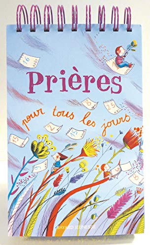 Beispielbild fr Prières pour tous les jours (French Edition) zum Verkauf von Redux Books