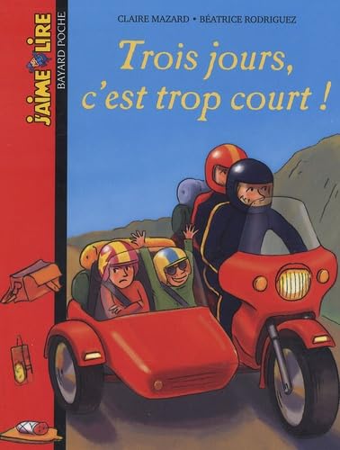 Imagen de archivo de Trois jours, c'est trop court ! a la venta por Ammareal